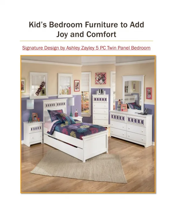 Kid’s Bedroom Furniture to Add Joy and Comfort
