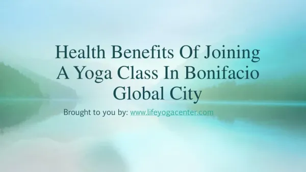 Health Benefits Of Joining A Yoga Class In Bonifacio Global City