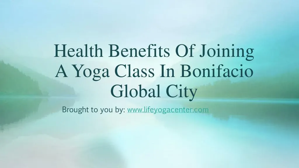 health benefits of joining a yoga class in bonifacio global city