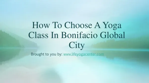 How To Choose A Yoga Class In Bonifacio Global City