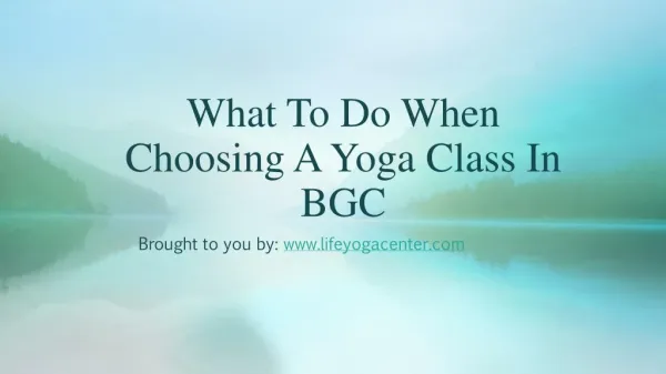 What To Do When Choosing A Yoga Class In BGC