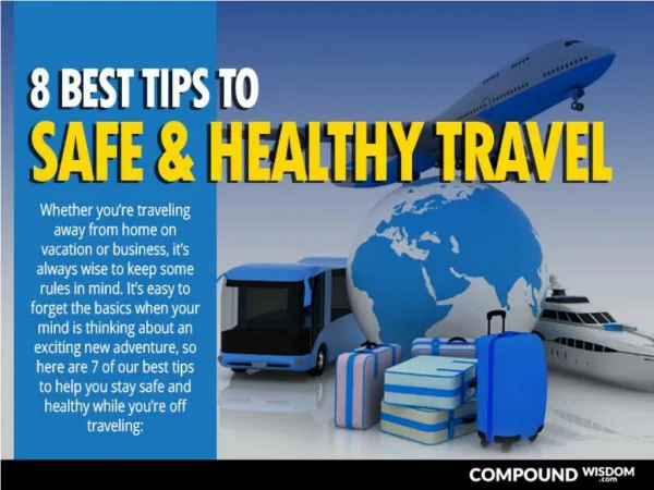 7 Best Tips to Safe and Healthy Travel