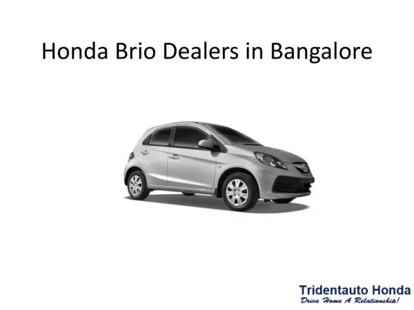 Honda Brio Dealers in Bangalore