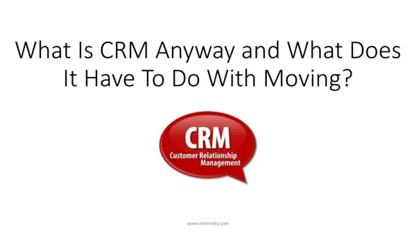 What Is CRM Anyway and What Does It Have To Do With Moving?