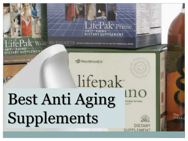 Best Anti Aging Supplements