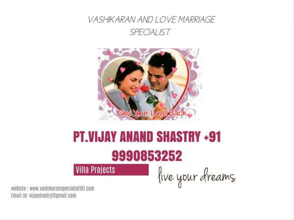 vashikara and love marriage specialist in india