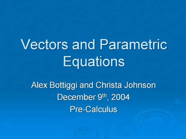 Vectors and Parametric Equations