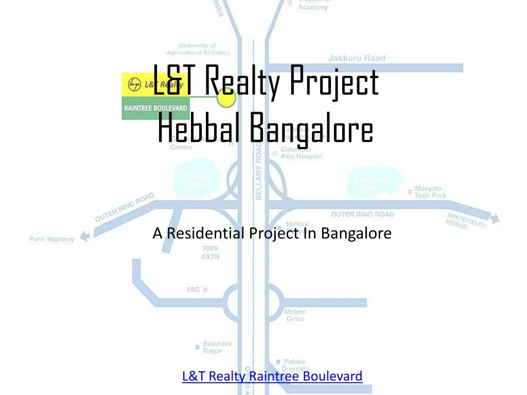 l t realty project hebbal bangalore