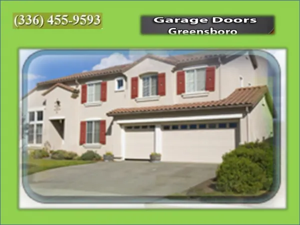 Garage Doors Greensboro NC - (336) 455-9593