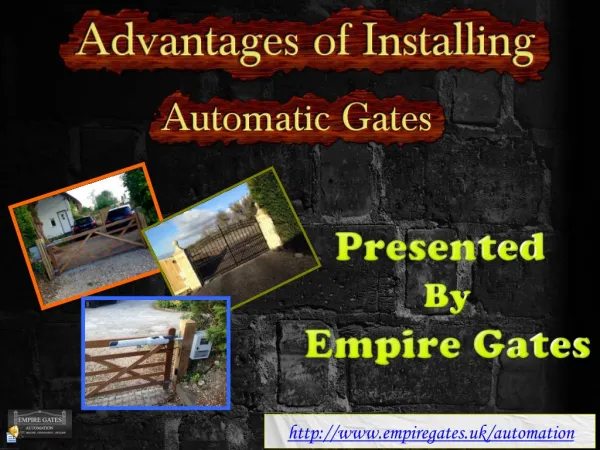 Advantages of Installing Automatic Gates