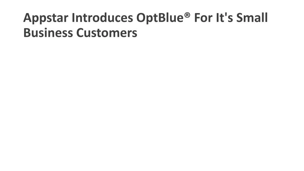 appstar introduces optblue for it s small business customers