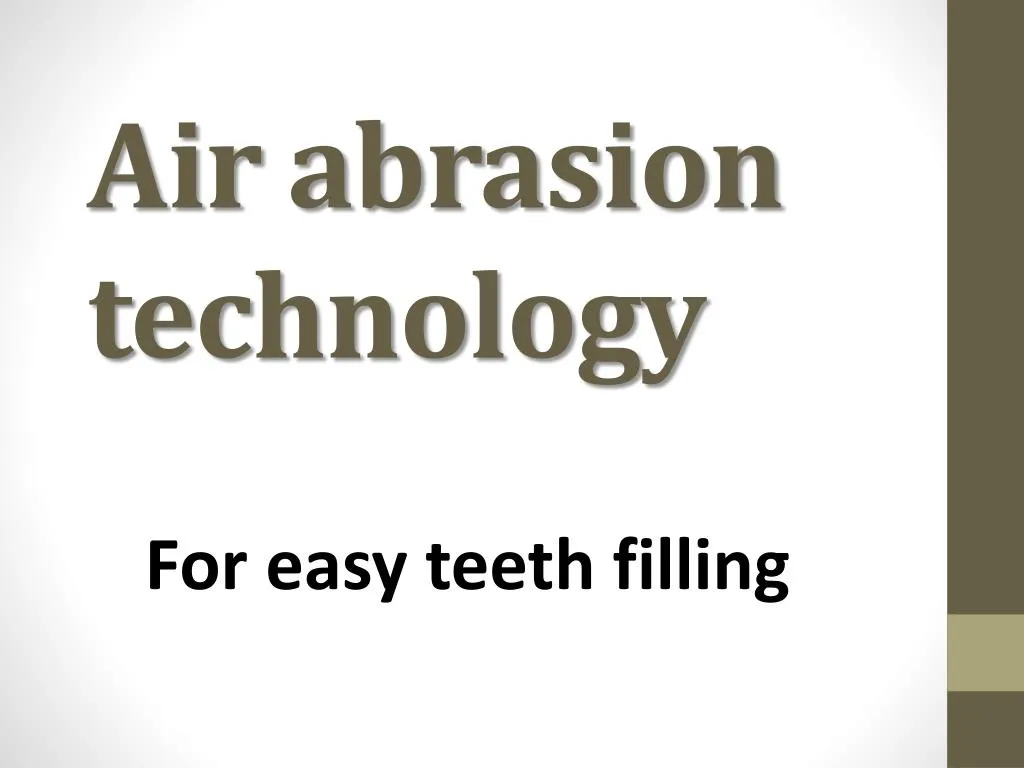 air abrasion technology