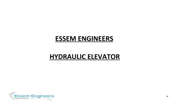 Essem Engineers - Hydraulic Elevator Manufacturer
