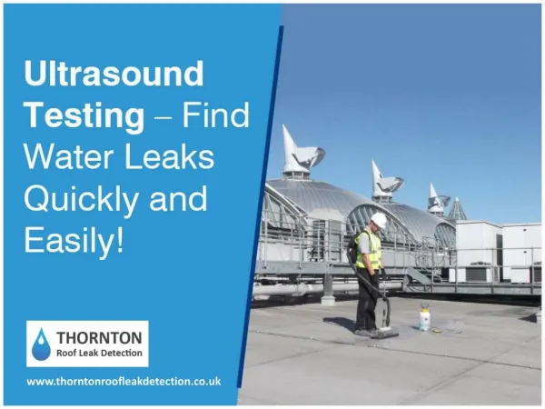 Ultrasound Testing for Water Leak Detection in UK