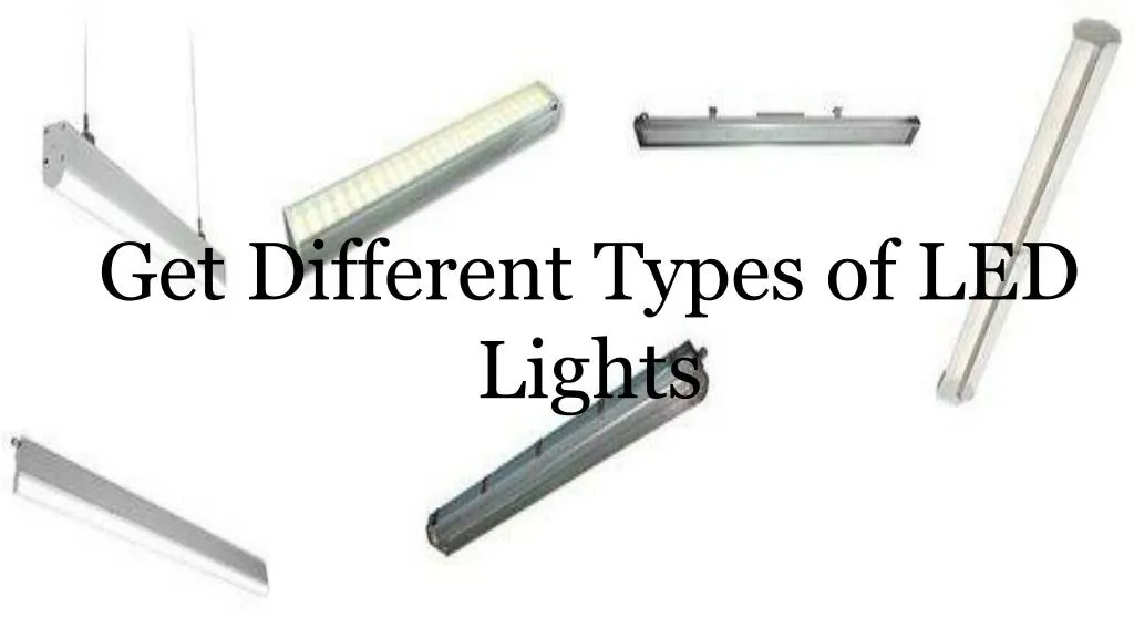 get different types of led lights