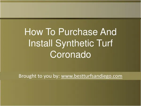 How To Purchase And Install Synthetic Turf Coronado