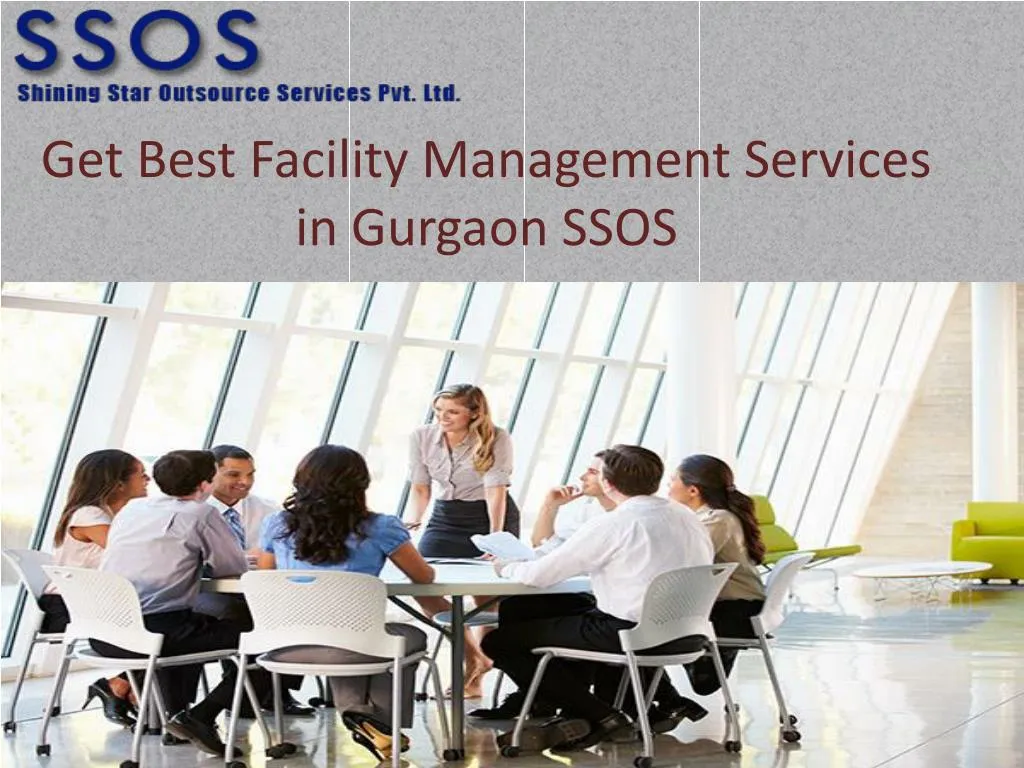 get best facility management services in gurgaon ssos
