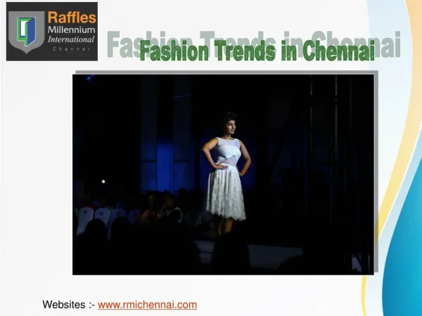 Fashion Designing Trends in Chennai