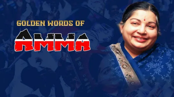 Favorite Quotes by the Honorable CM Dr. Jayalalitha