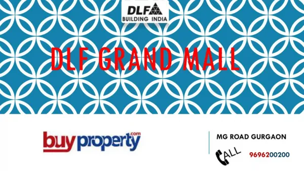 DLF Grand Mall | Retail Shop at M.G Road Gurgaon