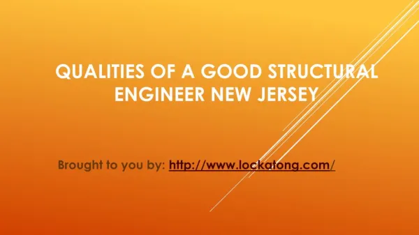 Qualities Of A Good Structural Engineer New Jersey