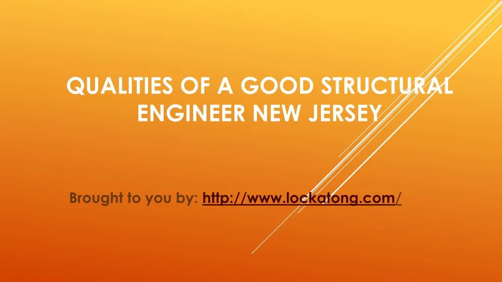 qualities of a good structural engineer new jersey