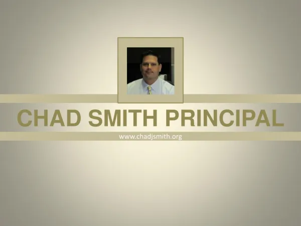 Chad Smith Principal Orange County | Presentation, Images & Info