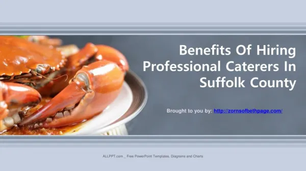 Benefits Of Hiring Professional Caterers In Suffolk County