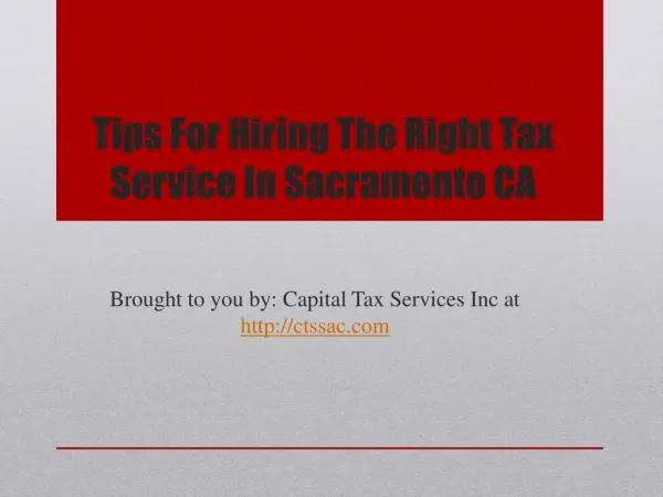 Tips For Hiring The Right Tax Service In Sacramento CA