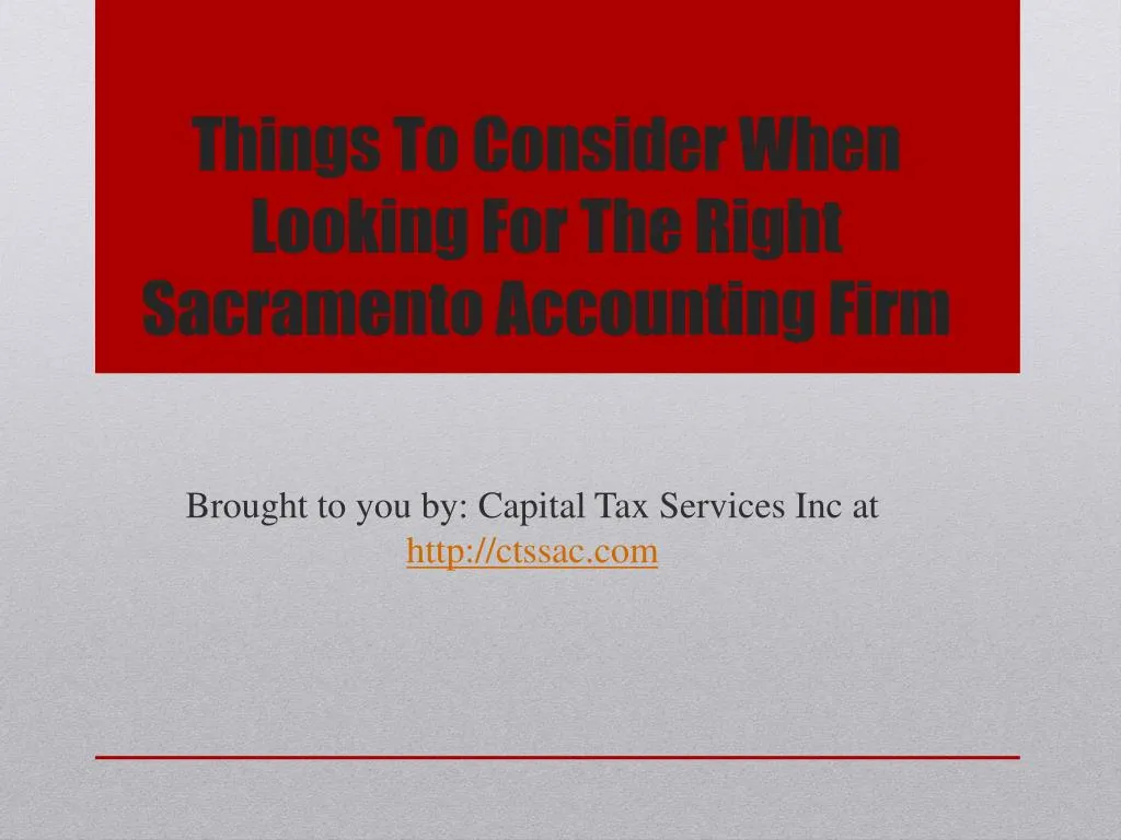 things to consider when looking for the right sacramento accounting firm