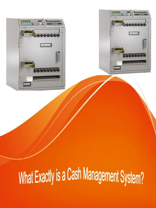 What Exactly is a Cash Management System?