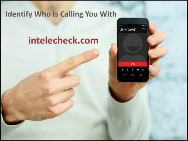 Identify who is calling you with intelecheck