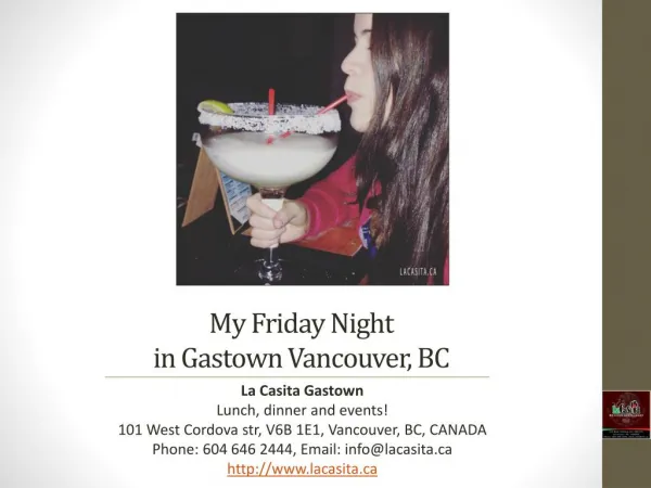 My Friday Night in Gastown Vancouver British Columbia