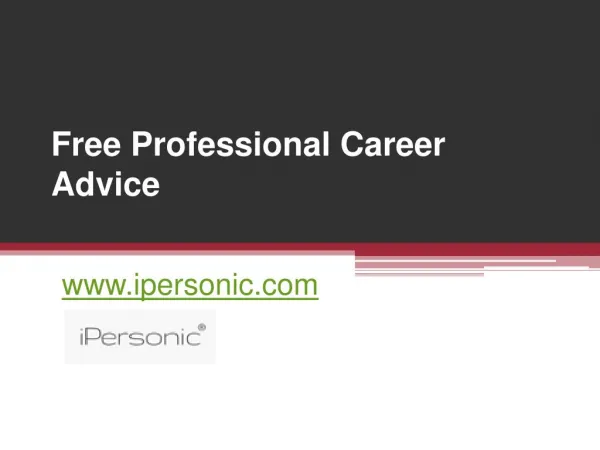 Professional Career Advice - www.ipersonic.com