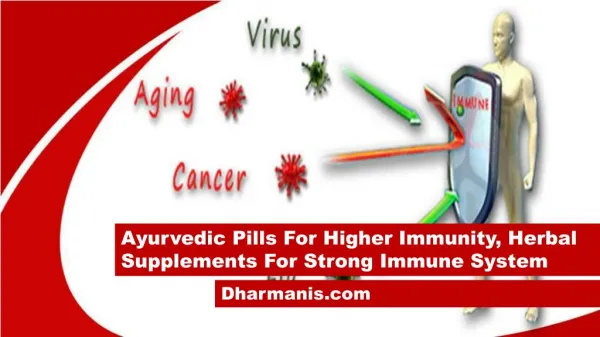 Ayurvedic Pills For Higher Immunity, Herbal Supplements For Strong Immune System