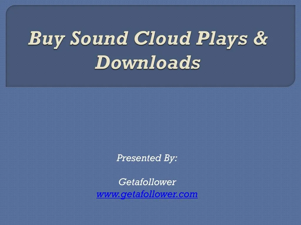 buy sound cloud plays downloads