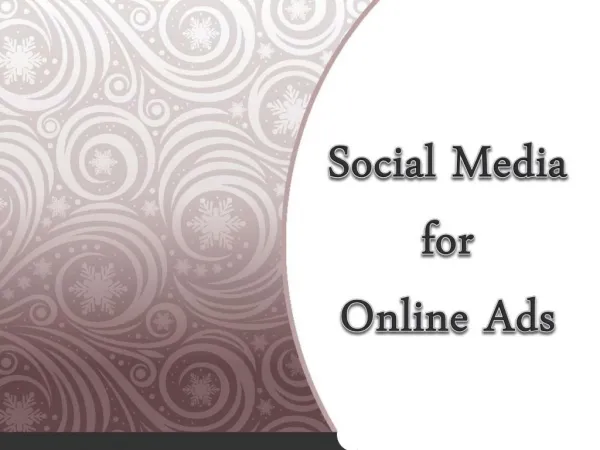 Social Media for Online Ads