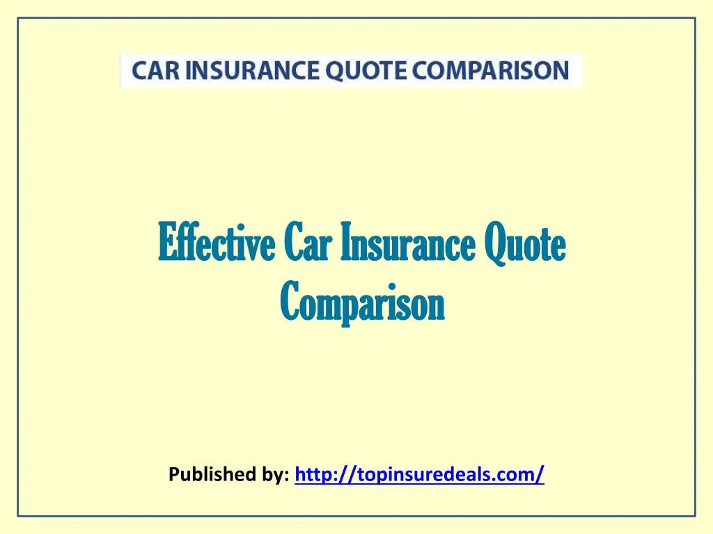 effective car insurance quote comparison