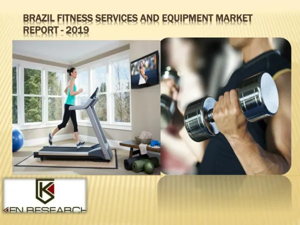 Bodytech Revenue Brazil |Gym Machines Market Brazil