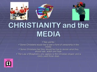 CHRISTIANITY and the MEDIA - slide 1