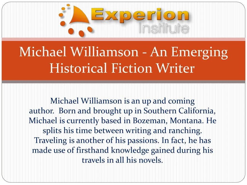 michael williamson an emerging historical fiction writer