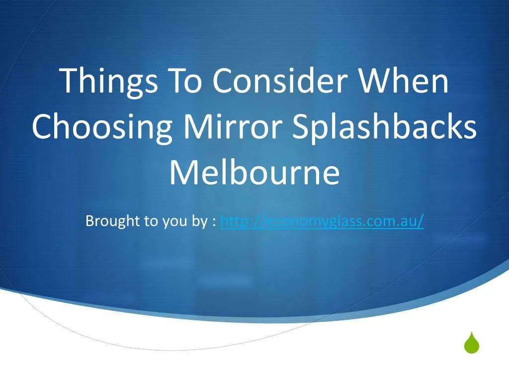 things to consider when choosing mirror splashbacks melbourne