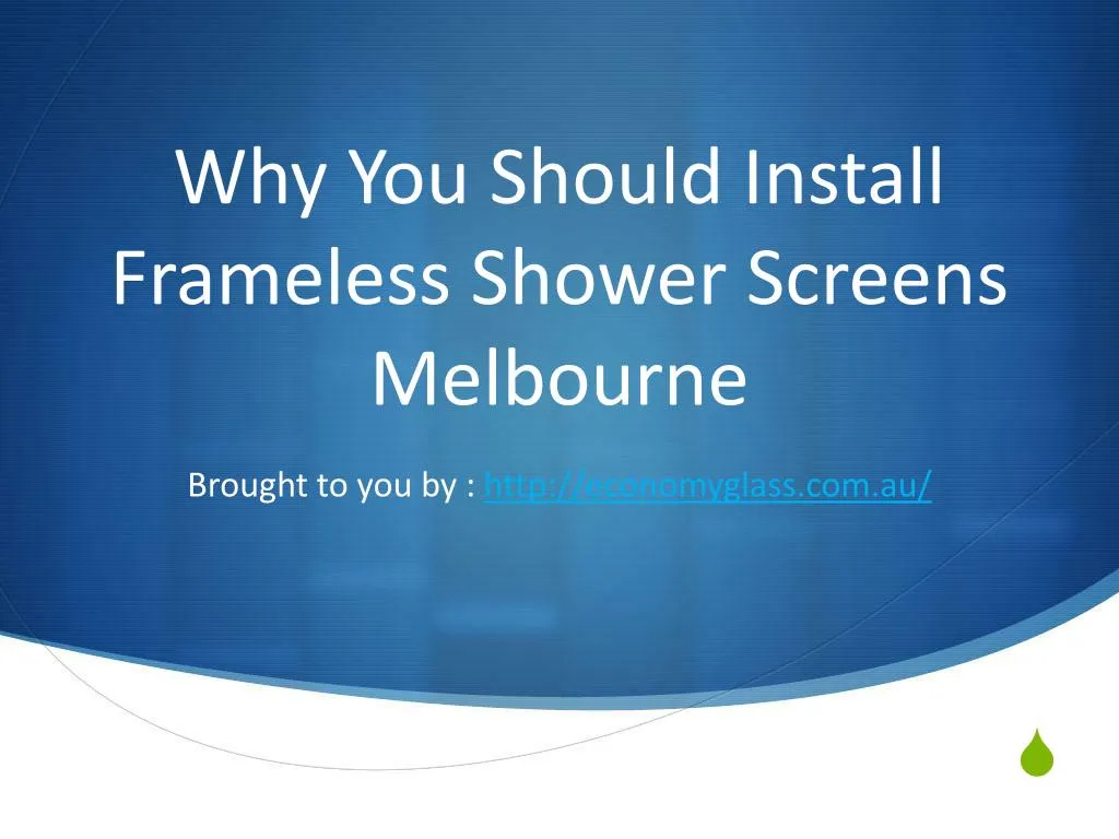 why you should install frameless shower screens melbourne