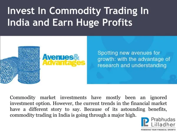 Invest In Commodity Trading In India and Earn Huge Profits