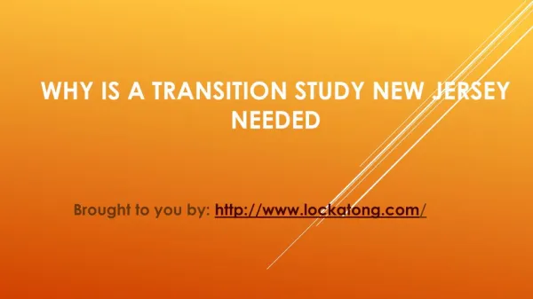 Why Is A Transition Study New Jersey Needed