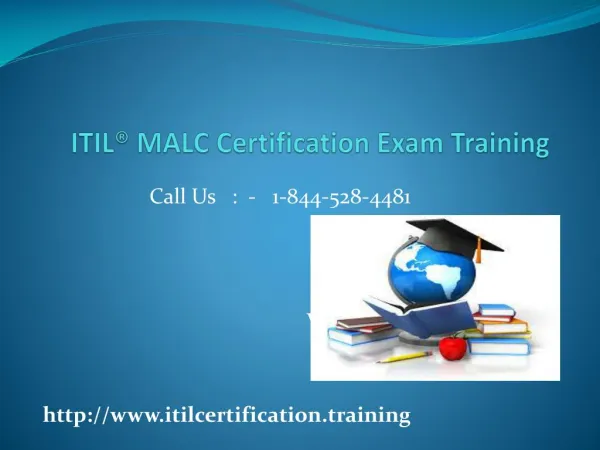 ITIL Foundation Certification Training Certification : 1-844-528-4481