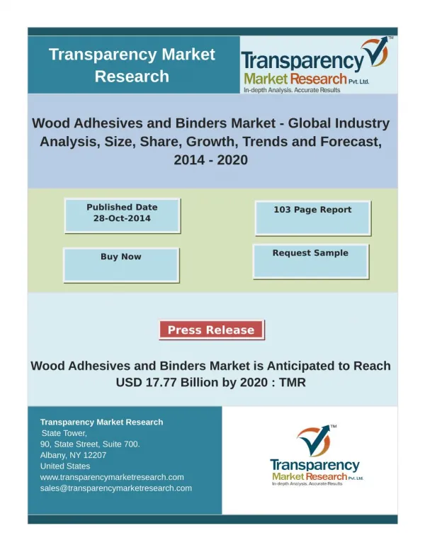 Wood Adhesives and Binders Market is Anticipated to Reach USD 17.77 Billion by 2020