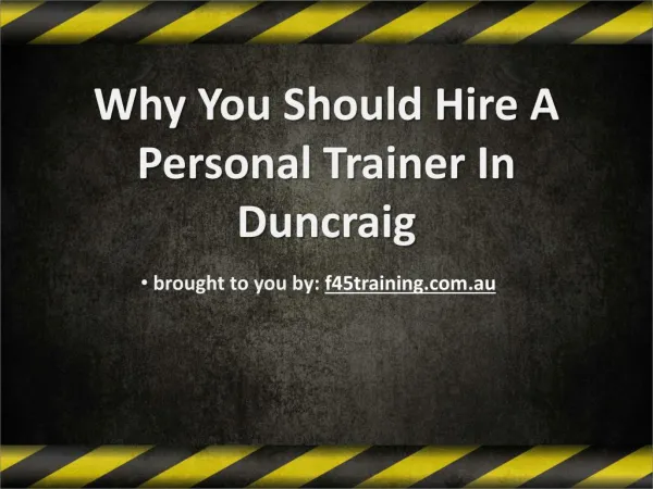 Why You Should Hire A Personal Trainer In Duncraig