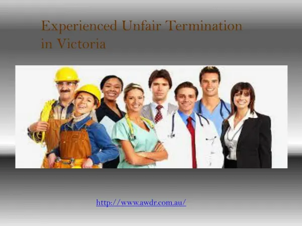 Experienced Unfair Termination in Victoria