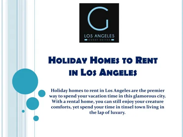 Holiday Homes to Rent in Los Angeles